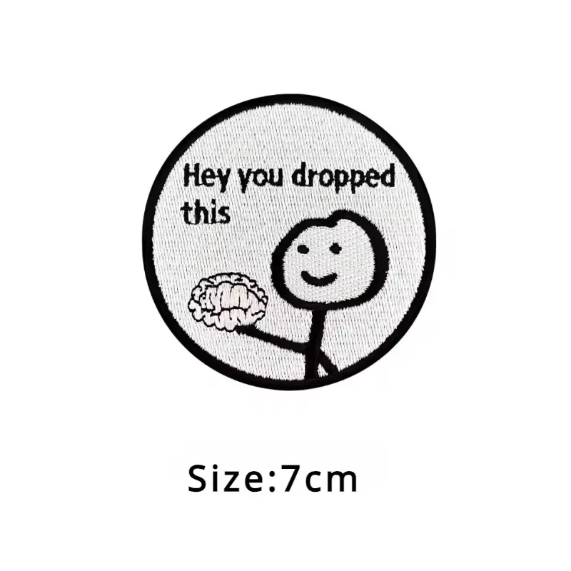 Hey You Dropped This Funny Embroidery Patch Matchstick Man Armband Tactical Backpack Hook&Loop Morale Badge Patch for Clothing