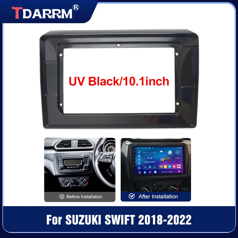 

10.1 inch Car Fascia For Suzuki Swift 2018-2022 DVD Frame Adapter Stereo Radio Audio Dash Head Unit Navigation Harness Panel Kit