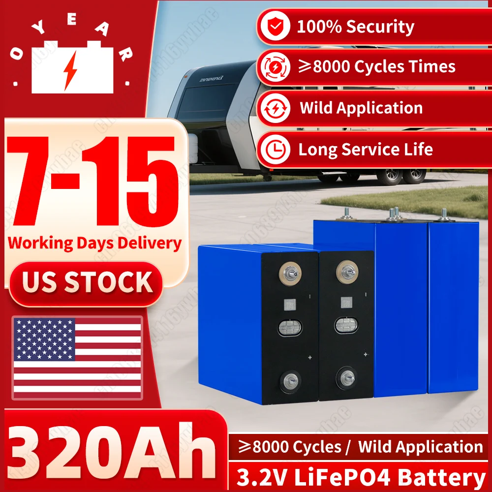 Grade A 3.2V 320AH Lifepo4 Battery Rechargeable Lithium Iron Phosphate  DIY 12V 24V 48V for Camping Boats Golf Cart RV Forklift