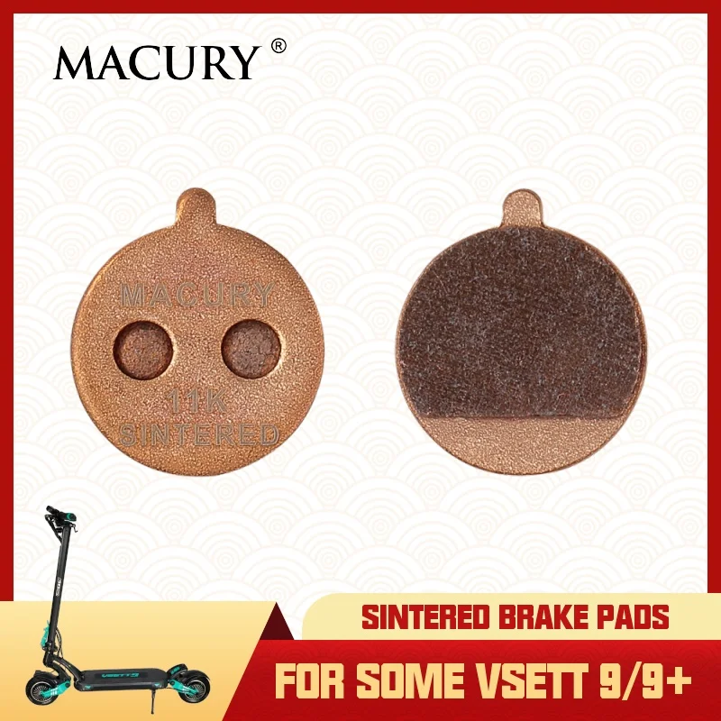 11K Sintered Disc Brake Pad for Some VSETT 9 9+ From 2021 to 2024 for ZERO 9 Rear Caliper After 2021 for Electric Scooter MACURY