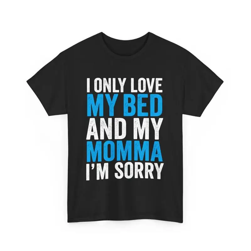 عيد الأم أنا فقط أحب سريرتي والأم م آسف تي شيرت