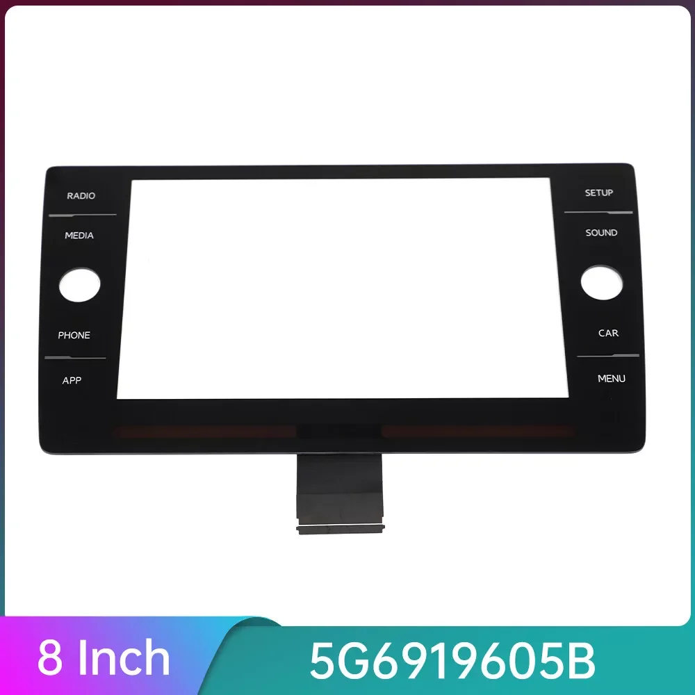 

8" Touch Screen Digitizer For VW Golf 7 7.5 Tiguan Passat B8 Radio 5G6919605B