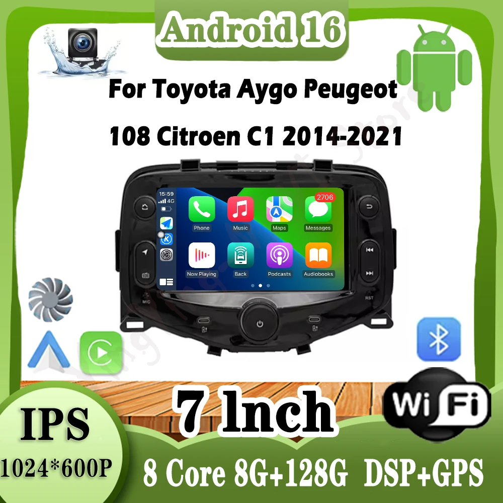 

Автомобильный мультимедийный радиоплеер Android 16 для Toyota Aygo Peugeot 108 Citroen C1 2014 2015 2016 2017-2021 DSP стерео Bluetooth