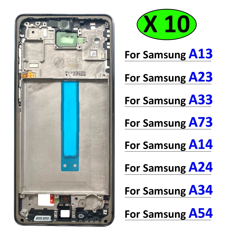 10Pcs, Middle Frame For Samsung A13 A14 A23 A24 A34 A54 A33 A73 4G 5G Front Frame Housing Bezel Repair Parts