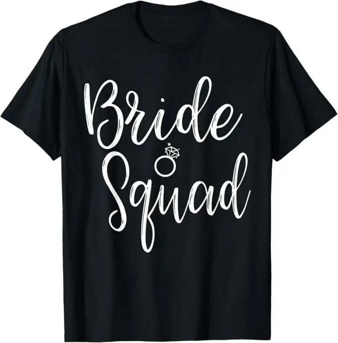 

Bride Squad Bachelorette Party Bridesmaid Bridal Shower T-Shirt
