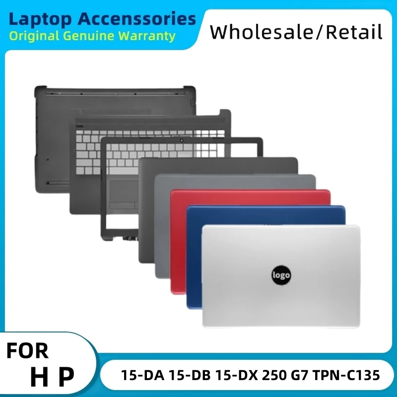 New Laptop For HP 15-DA 15-DB 15-DX 250 G7 TPN-C135 TPN-C136 LCD Back Cover Front Bezel Palmrest Bottom Case Hinges Top Lid