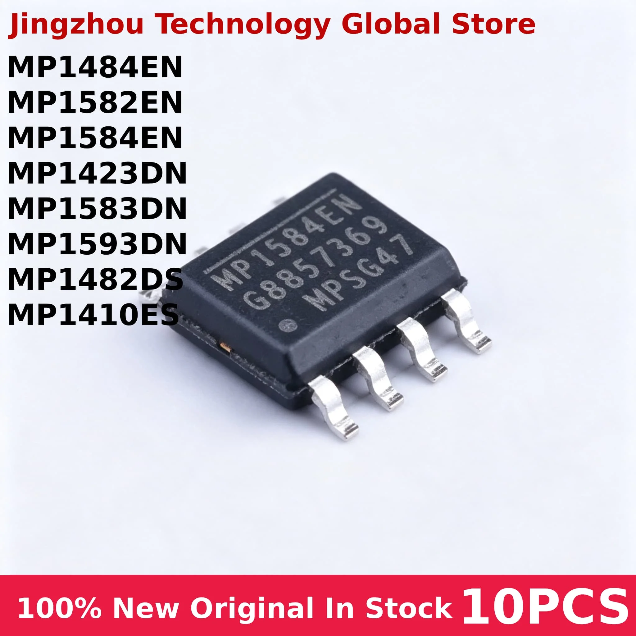 100% New 10PCS MP1584EN MP1484EN MP1482DS MP1423DN MP1410ES MP1582EN MP1583DN MP1593DN sop-8 Chip Wholesale