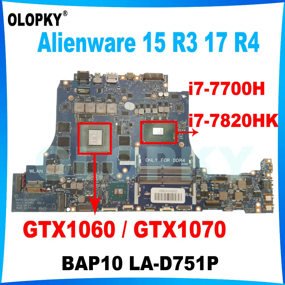 BAP10 LA-D751P motherboard for Dell Alienware 15 R3 17 R4 laptop motherboard with i5 i7-7700 i7-7820HK CPU GTX1060 GTX1070 GPU