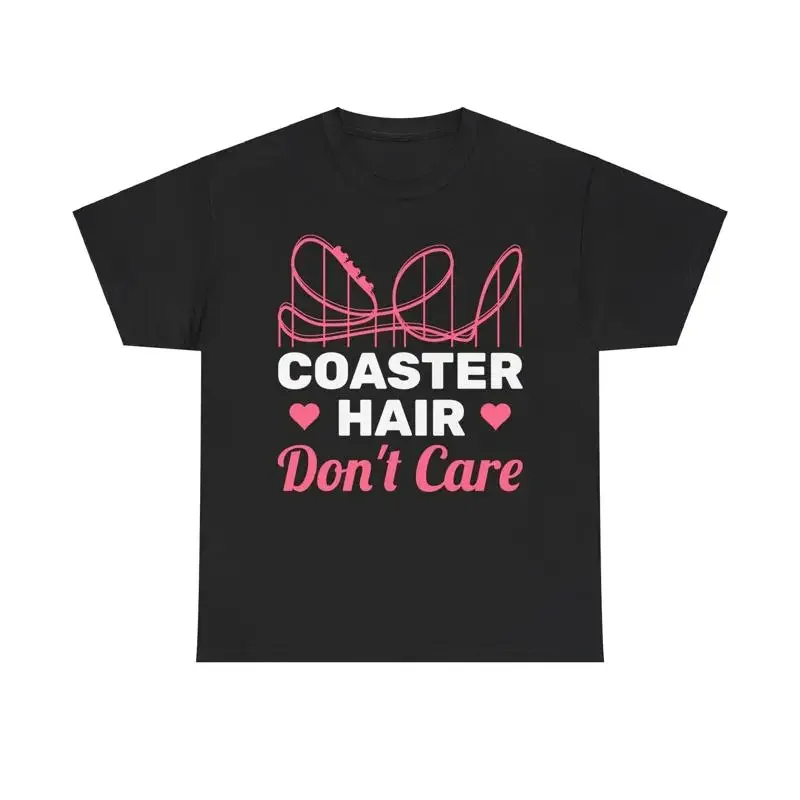 Coaster Hair Dont Care Roller shirt Amusement Theme Park T