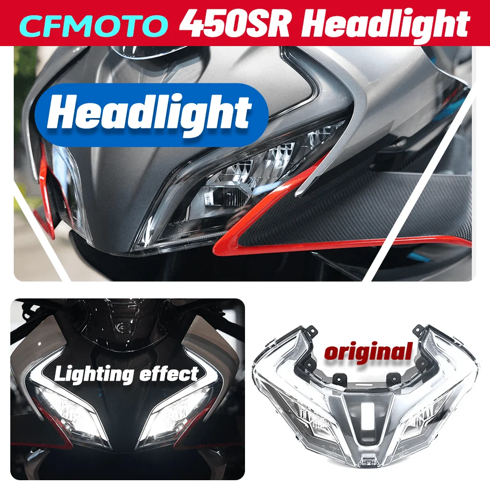 

For CFMOTO 450SR Original Accessories CF450 Motocycle Headlight Assembly