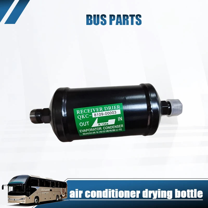 NEW Air Conditioning Drying Bottle Air Conditioning Drying Tank 8109-00003 for Yutong Bus Parts