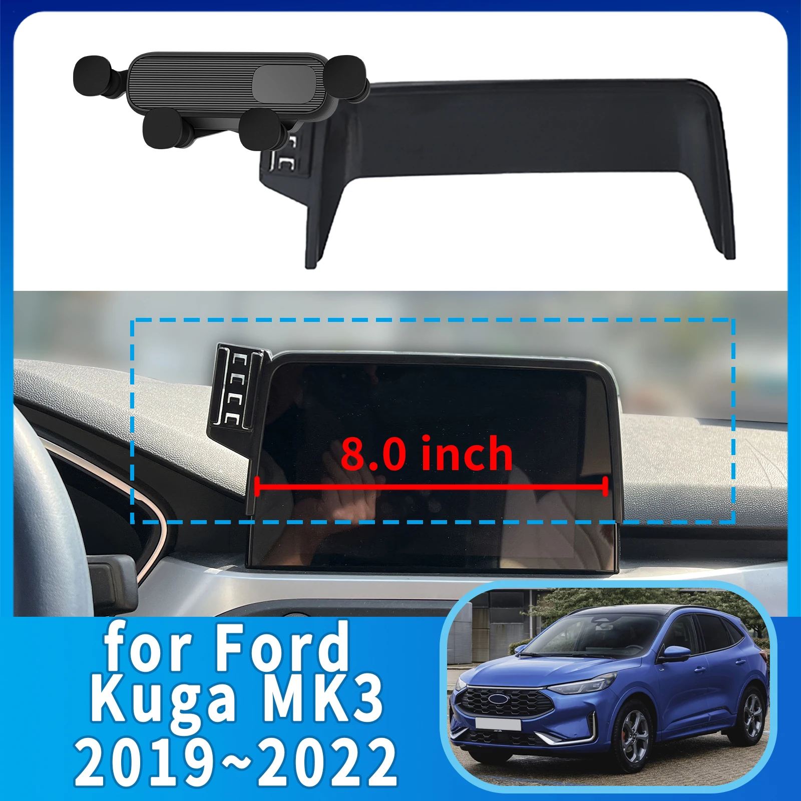 

fit for Ford Kuga MK3 3d 2019-2022 ST-Line (8in) Phone Holder, Dashboard Screen Mount Bracket Easy Installation​​ accessoires