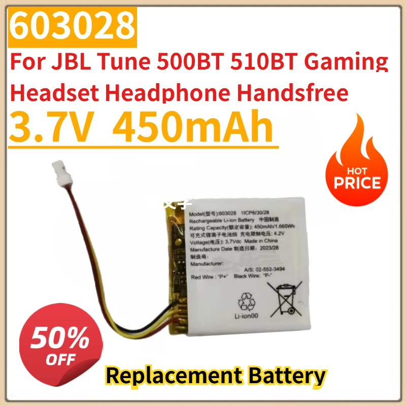 

High Quality New 3.7V 450mAh Replacement Battery 603028 For JBL Tune 500BT 510BT Gaming Headset Headphone Handsfree