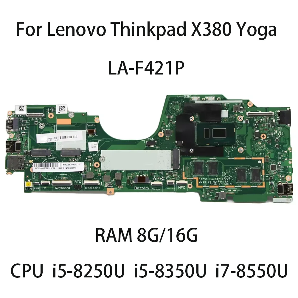 Laptop Motherboard For Lenovo ThinkPad X380 Yoga LA-F421P With CPU I5 8250U 8350U I7 8550U RAM 8G/16G FRU:5B20X01166 5B20X01197