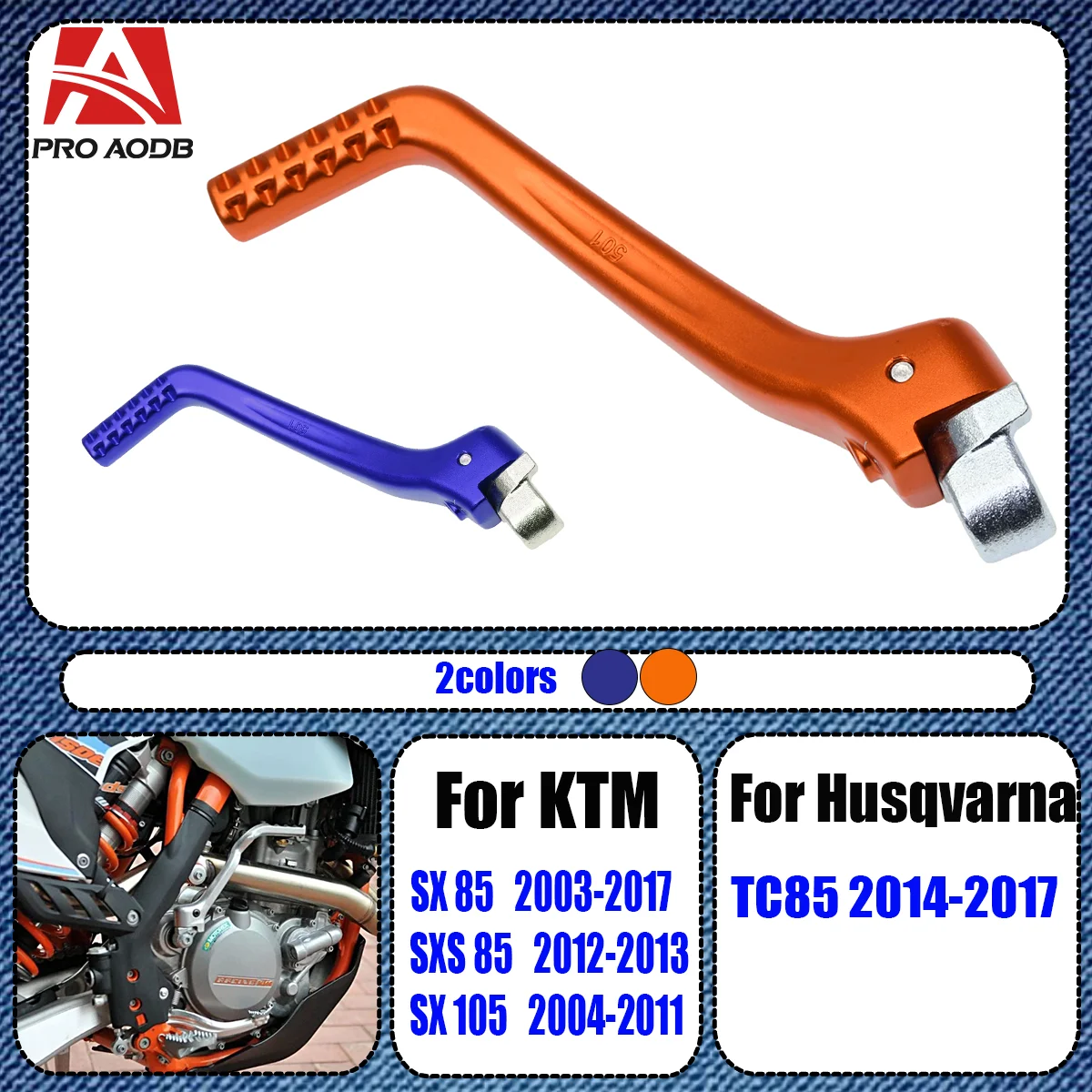 

For KTM 85 105 SX SXS SX85 SXS85 SX105 2003-2017 For Husqvarna TC85 85TC 2014-2017 Motorcycle CNC Kick Start Starter Lever Pedal