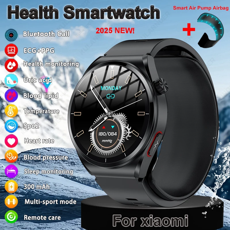 2025 для XIAOMI IOS, новые умные часы, воздушный насос, сфигмоманометр, термометр сердечного ритма, подушка безопасности, браслет, напоминание о вызове, часы для здоровья