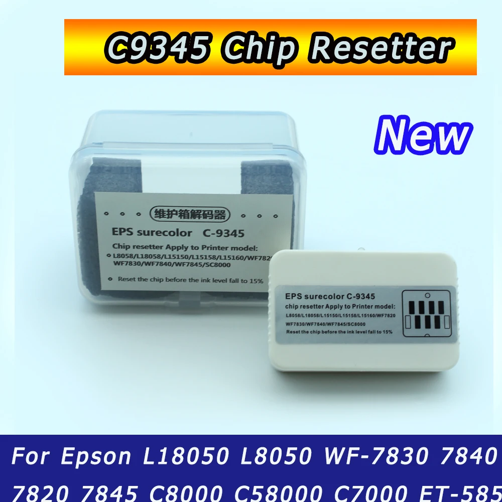 C9345 Chip Resetter For Epson L18050 L8050 WF-7830 7840 7820 7845 C8000 C58000 C7000 ET-5850 Maintenance Tank