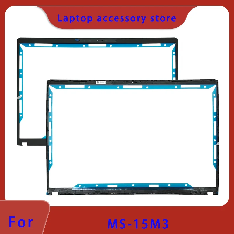 Original suitable for MS-15M3 series laptop LCD screen frame, screen frame, top cover, bottom shell keyboard B Cover