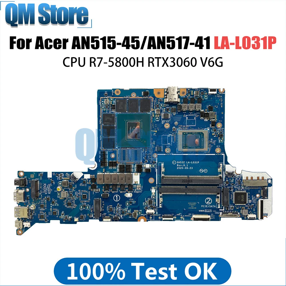 

GH53Z LA-L031P Mainboard For Acer Nitro 5 AN515-45 AN517-41 Laptop Motherboard NB.QBC11.002 With R7-5800H CPU RTX3060 V6G