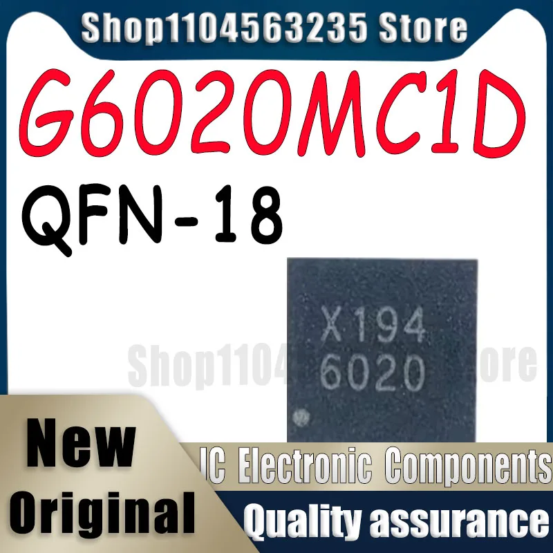 

(1piece)100% New G6020MC1D QFN-18 In Stock chip