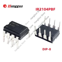 10Pcs/Lot original IR2101PBF IR2101 IR2102 IR2103 IR2104 IR2108 IR2109 IR2183 IR2184 DIP-8 Driver IC Chip