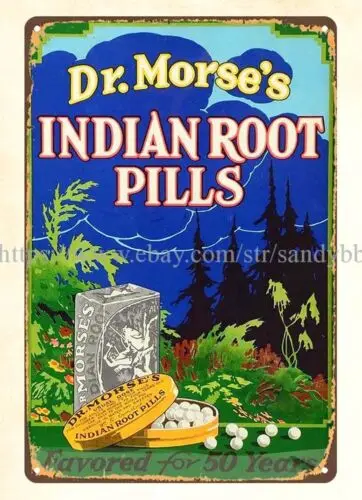 Dr Morses Indian Root Pills metal tin sign lodge cafe metal advertising wall art sign