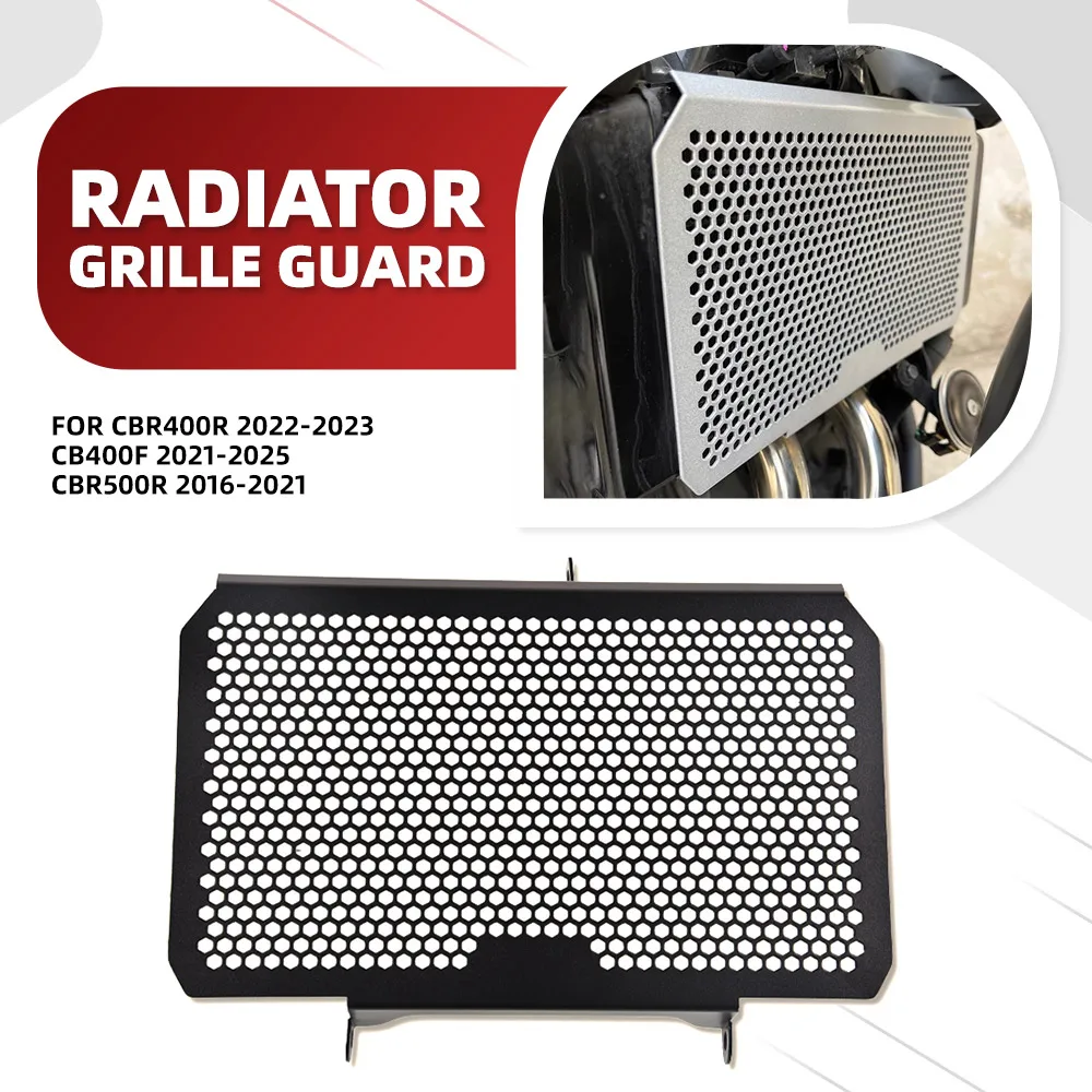 

CB400F 2021-2025 ,CBR500R 2016-2021 Motorcycle Aluminum Radiator Guard Grille Protector Cover FOR HONDA CBR400R 2022-2023