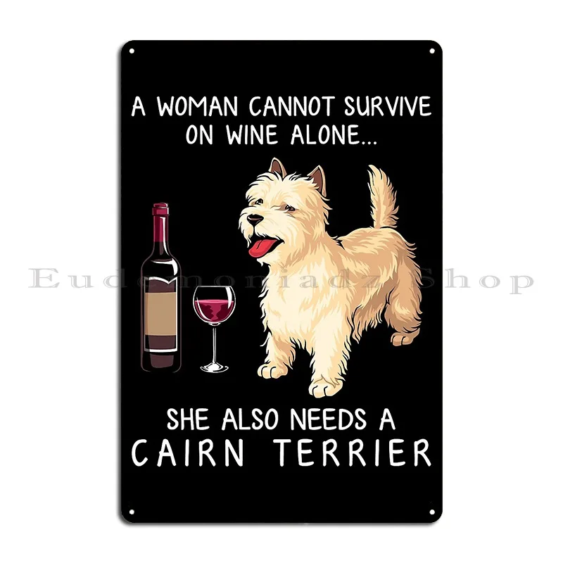 Cairn Terrier And Wine Funny Dog Metal Signs Personalized Wall Mural Wall Decor Home Pub Tin Sign Poster