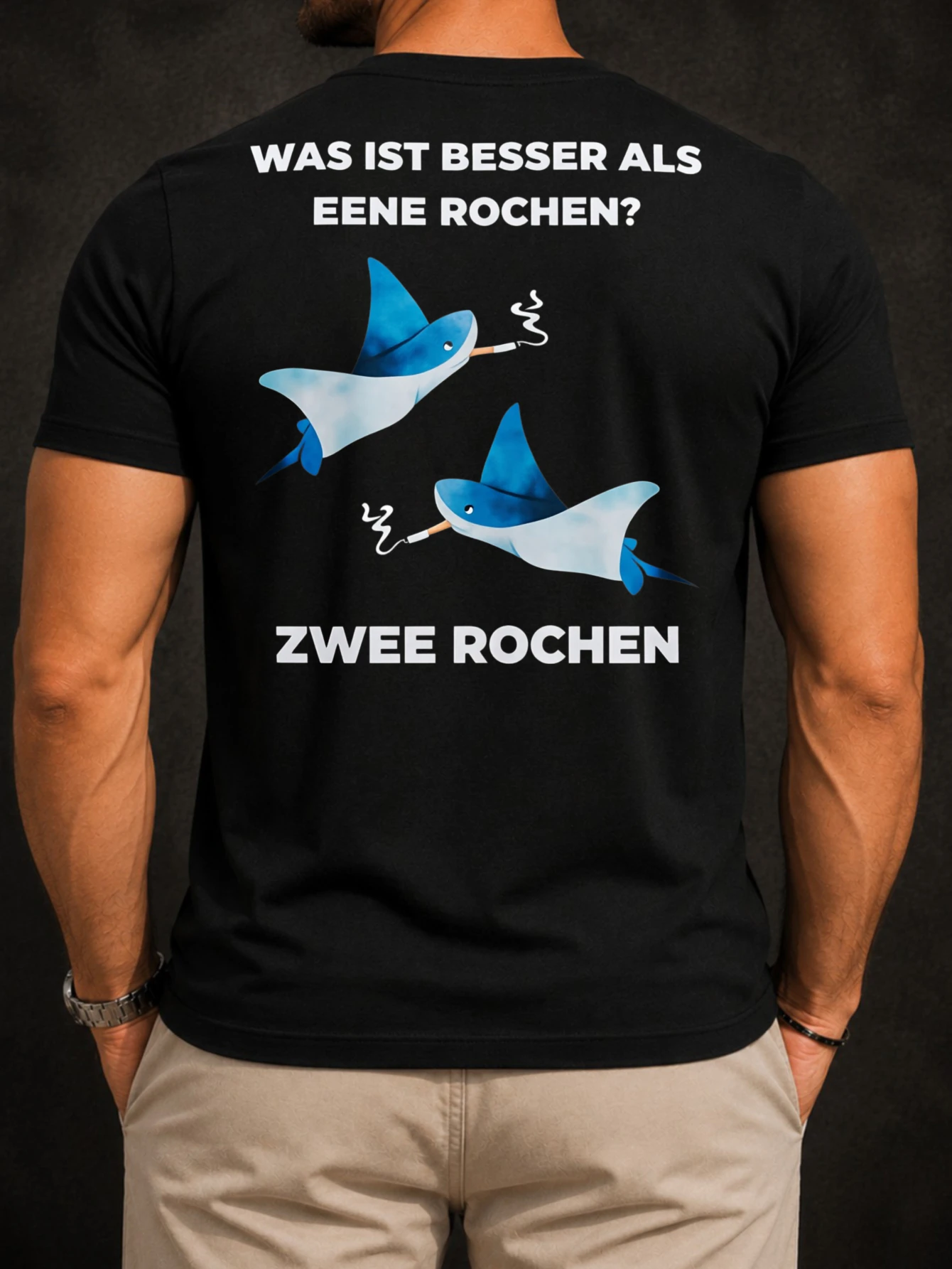 Plain Smoking Rays Back Text Tee two smoking rays and GermanWas ist besser als eene Rochen? Zwee  Unisex All T-Shirt