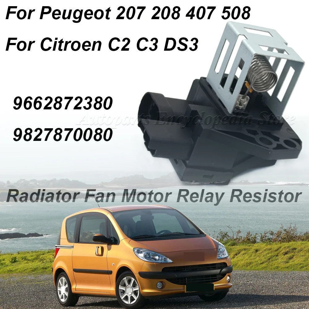 1267J6 98372A01 9827870080 For Peugeot 207 208 407 508 For Citroen C2 C3 DS3 Radiator Fan Motor Relay Resistor