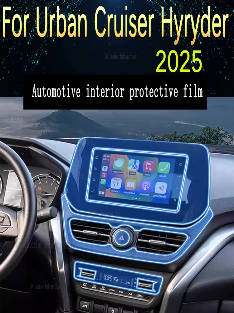 

Для Urban Cruiser Hyryder (2025) салон автомобиля, центральная консоль, прозрачная защитная пленка из ТПУ, ремонтная пленка против царапин