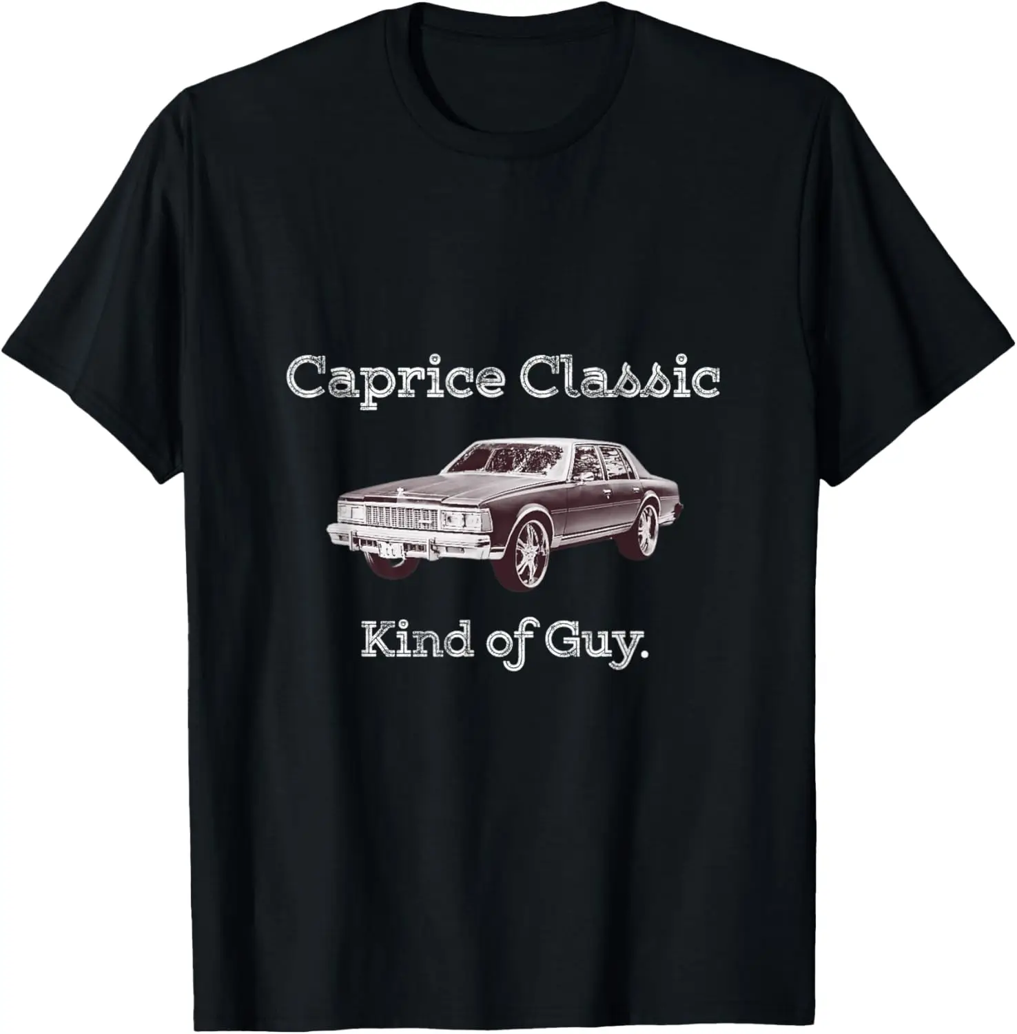 Caprice Classic Kind of Guy T-Shirt