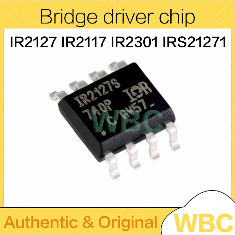 10Pcs/Lot IR2127 IR2117 IR2301 IRS21271 SOP-8 Bridge driver chip new original