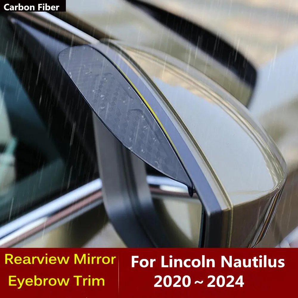 For Lincoln Nautilus 2020-2024 Car Carbon Fiber Rear Side View Mirror Visor Cover Stick Trim Shield Eyebrow Rain Accessories