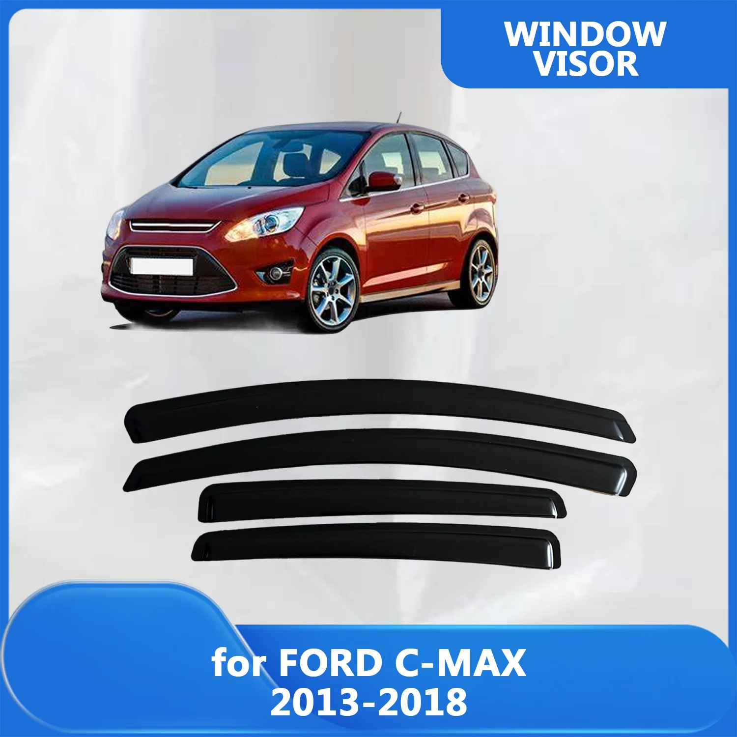 

FOR FORD C-MAX 2013 2014 2015 2016 2017 2018 Side Window Visor Rain Guard Side Vent Deflector Weathershield Outside-Mount Tape