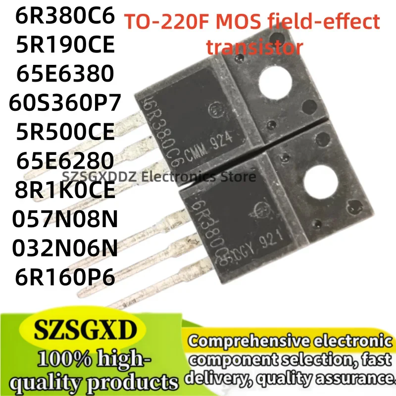 10-20Uds IPA057N08N IPA032N06N IPA60R160P6 IPA60R380C6 IPA50R190CE IPA65R380E6 IPA60R360P7 IPA50R500CE IPA65R280E6 IPA80R1K0CE