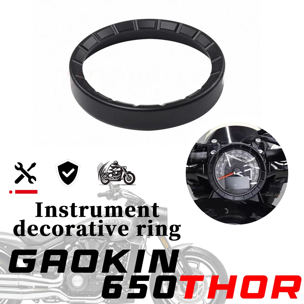 

For GAOKIN 650 THOR motorcycle modified instrument decorative cover aluminum alloy code bezel protective cover