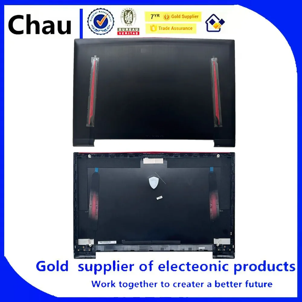 New For Chau GT73 GT73VR 6RF MS-17A1 Laptop LCD Back Cover Top Case 3077A1A211