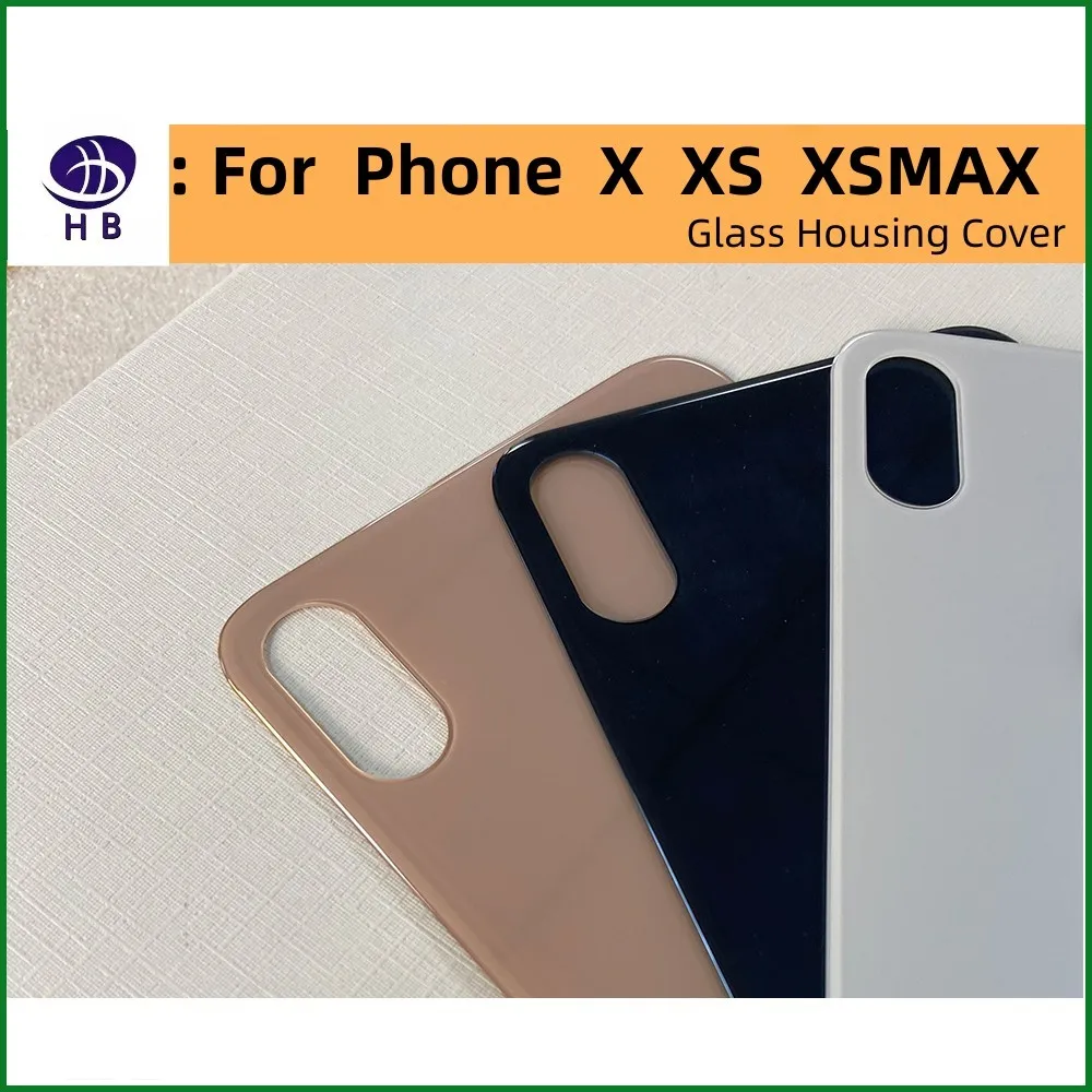 Back Cover Glass For iPhone X XS XSMAX Fast Replacement High Quality Housing Battery Cover Big Hole Rear Glass,+3M Tape XS Back