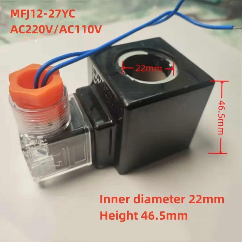 Hydraulic Solenoid Valve Coil MFJ12-27YC AC220V/AC110V MFJ10-27YC Inner Diameter 22mm Height 46.5mm