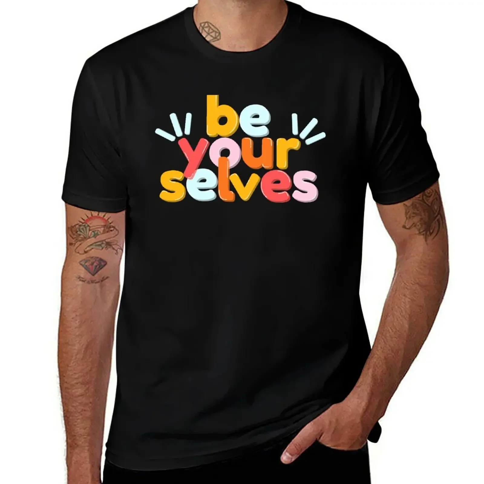 be yourselves T-Shirt tees sweat anime vintage t shirt men 100℅ cotton