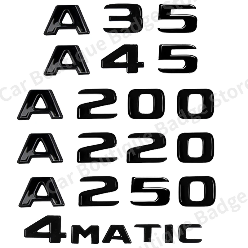 

3D ABS Car Trunk Letters Logo Badge Emblem Decals Sticker For Mercedes Benz A Class A35 A45 A200 A220 A250 4Matic W169 W176 W177