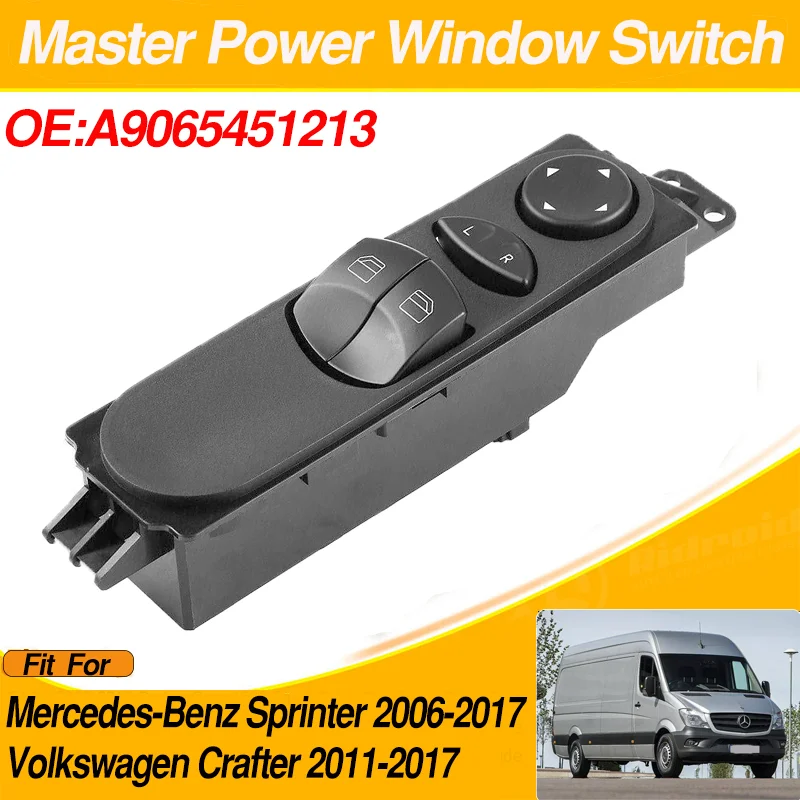 

Front Left Master Power Window Switch For Mercedes-Benz Sprinter 2006-2017 Volkswagen Crafter 2011-2017 A9065451213