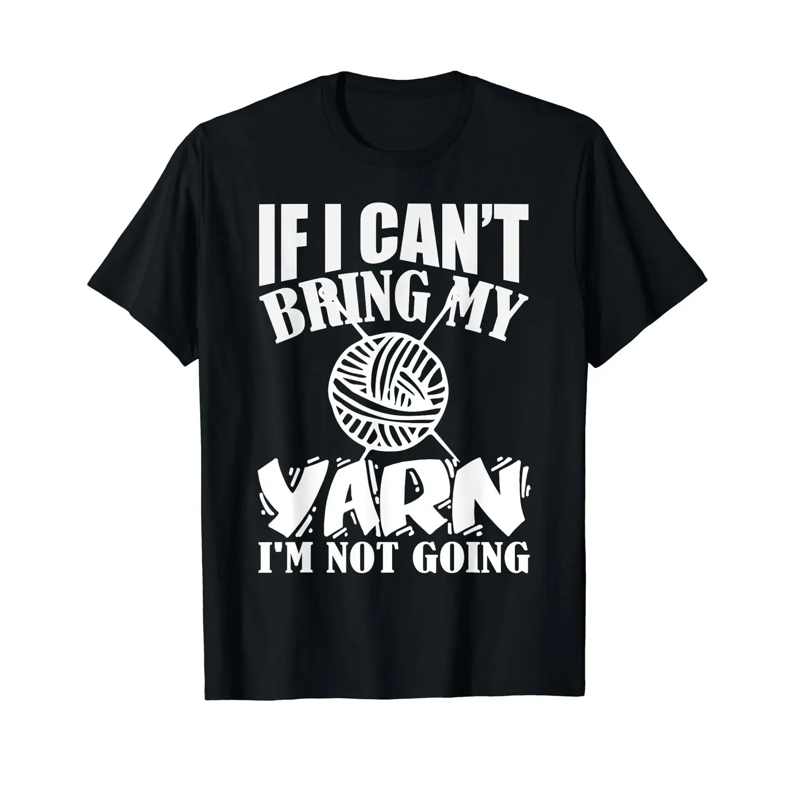 If I Can't Bring My Yarn Funny Crochet Sewing T shirt vintage Washed Stylish homme streetwear Top For Everyday Wear graphic