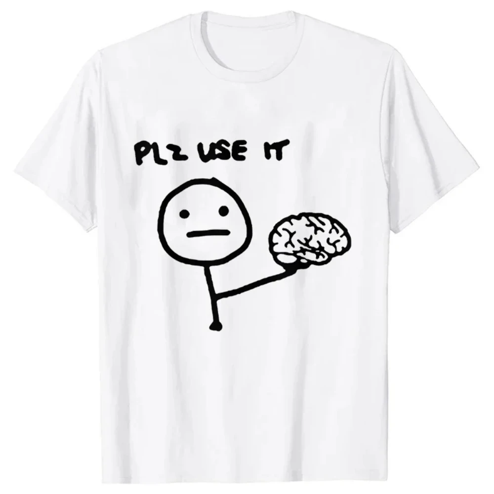 1pc Funny Please Use This Your Brain Sarcasm T Shirts Funny Graphic Y2k Tops Streetwear Short Sleeve Humor Joke Men T-shirt