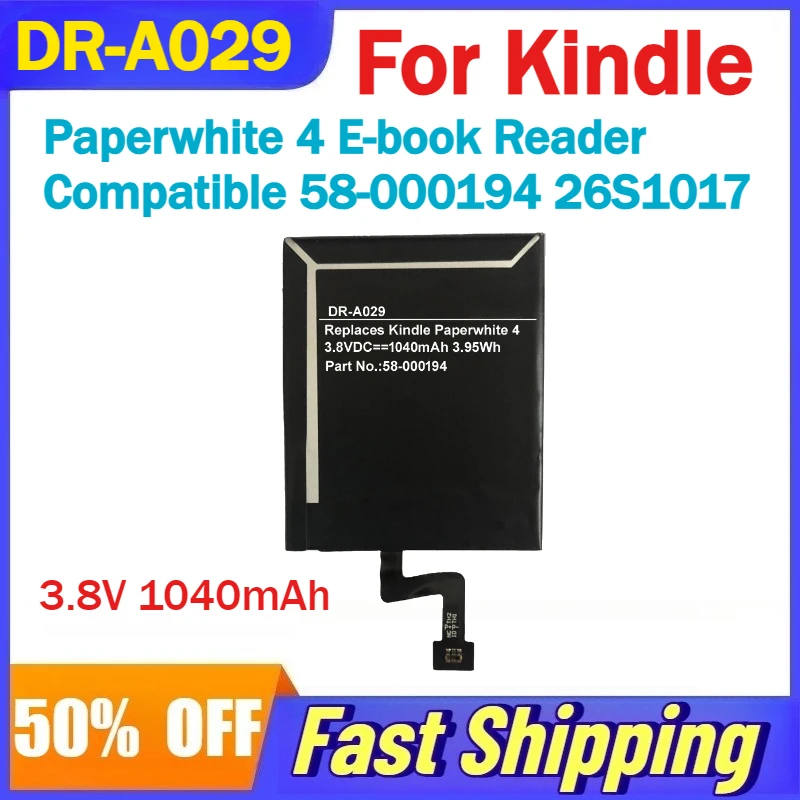 

DR-A029 3.8V 1040mAh Battery For Kindle Paperwhite 4 E-book Reader Compatible 58-000194 26S1017 Rechargeable Batteries