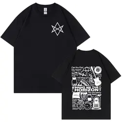 BMTH BringMe TheHorizon Metal Band Merch T-shirt Men Women Vintage Hip Hop Oversized T Shirt Cotton Casual Short Sleeve T-shirts