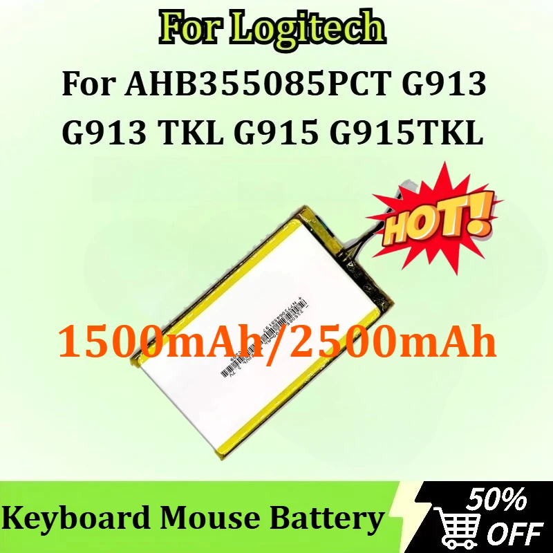 

3.7V 1500mAh/2500mAh Replacement Battery for Logitech AHB355085PCT G913 G915TKL G913 TKL G915 Keyboard Mouse Battery