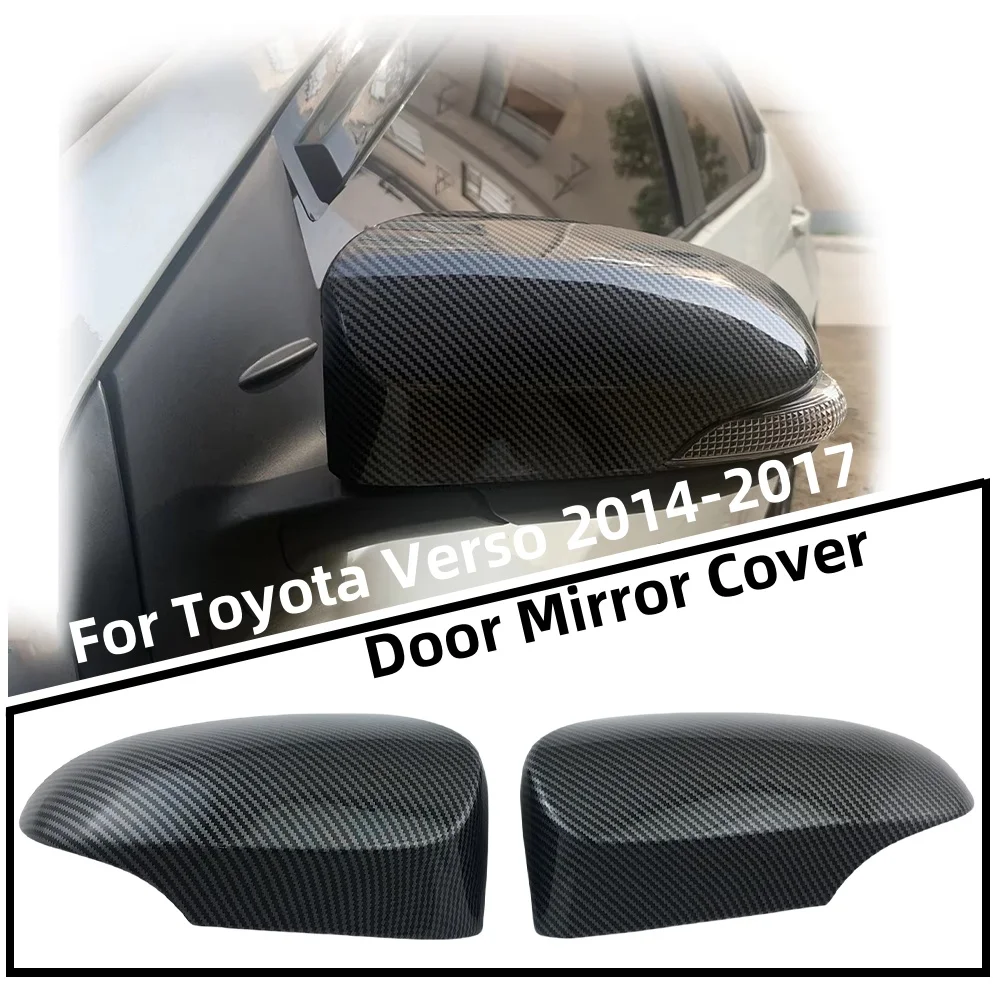 

For Toyota Verso 2014 2015 2016 2017 Car Chrome Silver Rearview Accessories Plated Carbon Door Mirror Covers Trim Paste style