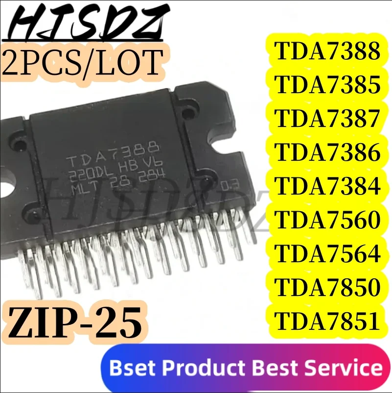 2PCS TDA7388 TDA7388A ZIP TDA7385 TDA7385A TDA7387EP TDA7387 TDA7386 TDA7384 TDA7386A TDA7384A TDA7851 TDA7560 TDA7564 TDA7850